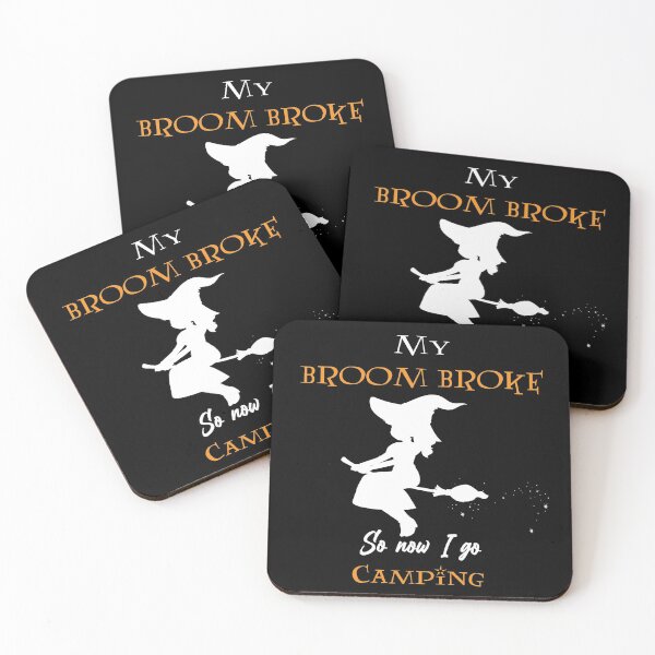 Item preview, My Broom Broke So Now I Go camping designed and sold by RedJazz.
