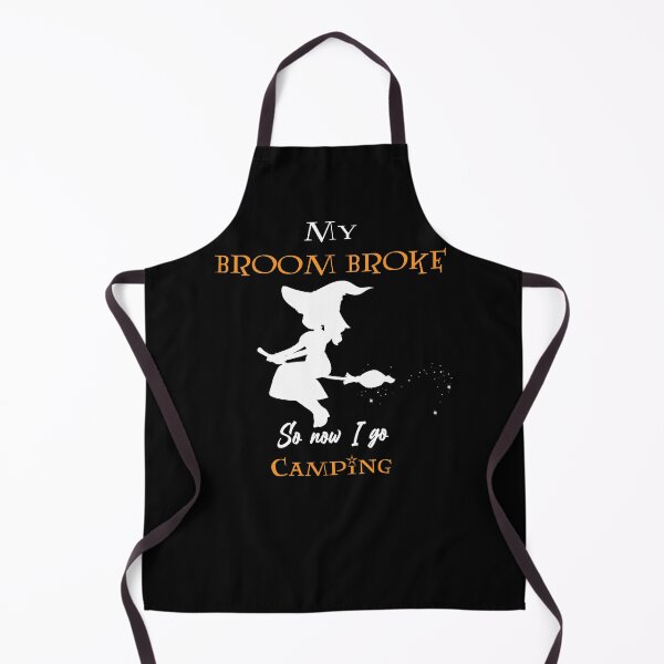 Item preview, My Broom Broke So Now I Go camping designed and sold by RedJazz.