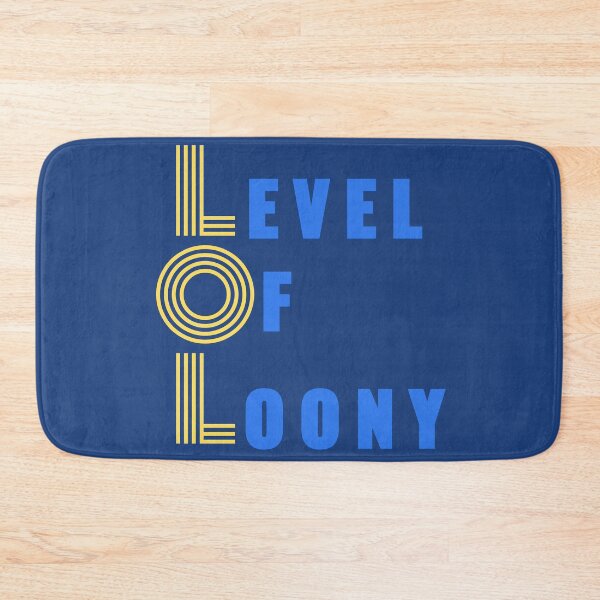 Item preview, Level Of Loony designed and sold by Colorful Misfits.