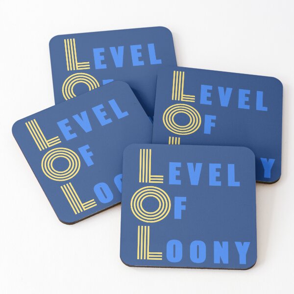 Item preview, Level Of Loony designed and sold by Colorful Misfits.