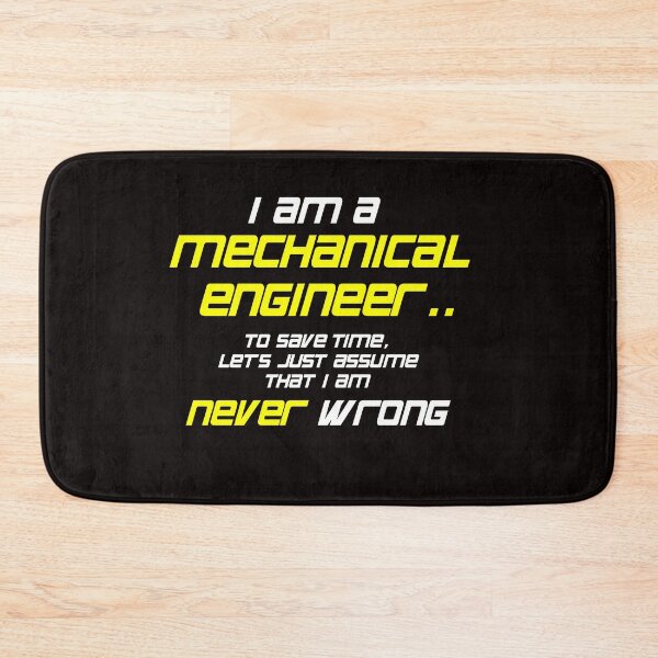 Item preview, I am a mechanical engineer, to save time, let's just assume that I am never wrong designed and sold by zPremium.