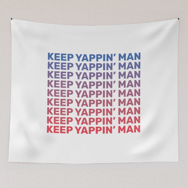 Item preview, Keep Yappin' Man Presidential debate 2020 designed and sold by lettersbysid.