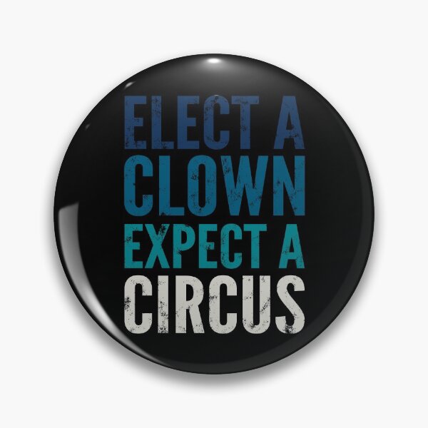 Item preview, Elect a clown expect a circus, 8645 2020, 8645, 8645 meaning, anti trump, vote 2020 designed and sold by T-DESIGNEDZ.