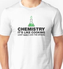 Funny Chemistry, Science Humor Unisex T-Shirt