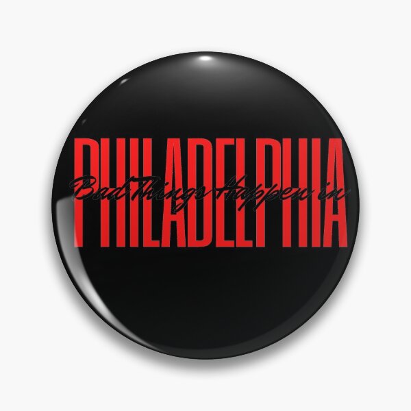 Item preview, Bad Things Happen in Philadelphia T-Shirt. designed and sold by OAPod.