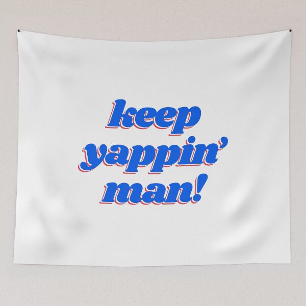 Item preview, Keep yapping man in the American flag colours designed and sold by lettersbysid.