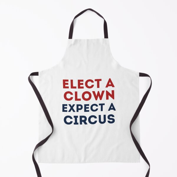 Item preview, Elect a clown expect a circus designed and sold by mographicdesign.