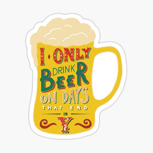 Funny Drinking Sayings Stickers for Sale | Redbubble Funny Drinking Sayings Stickers for Sale | Redbubble
