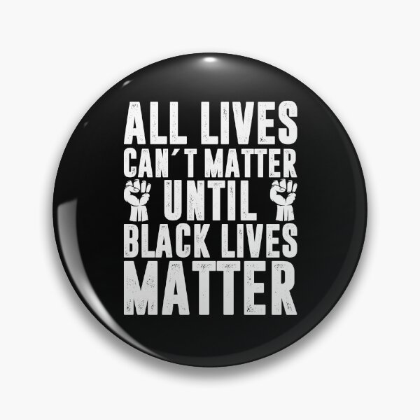 Item preview, ALL LIVES CAN´T MATTER UNTIL BLACK LIVES MATTER designed and sold by RafaelLopezz.