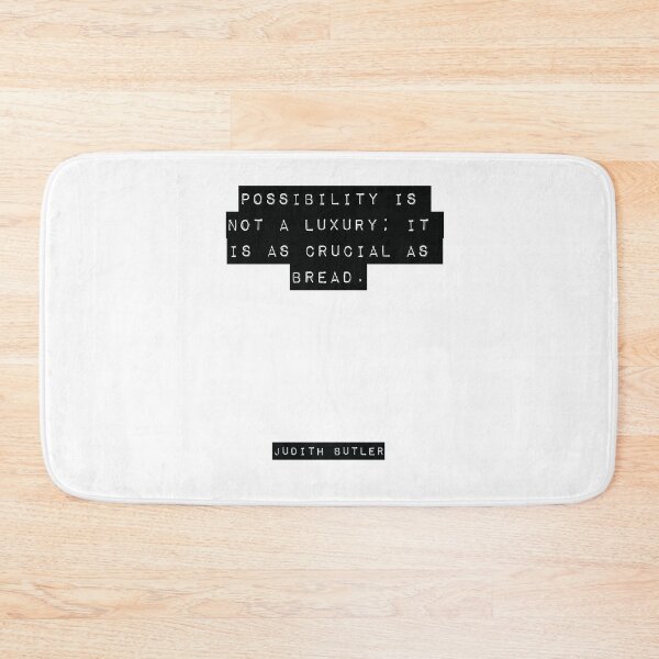 Item preview, Judith Butler Quote designed and sold by RJ123.