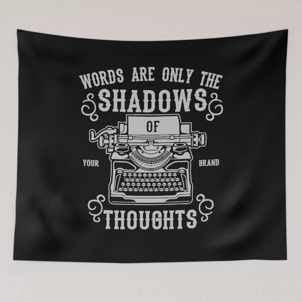 Item preview, Words are only the shadows of thoughts - Awesome writer Gift designed and sold by Teenation9.