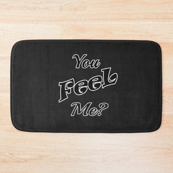 Item preview, You Feel Me? designed and sold by KATKattalestv.