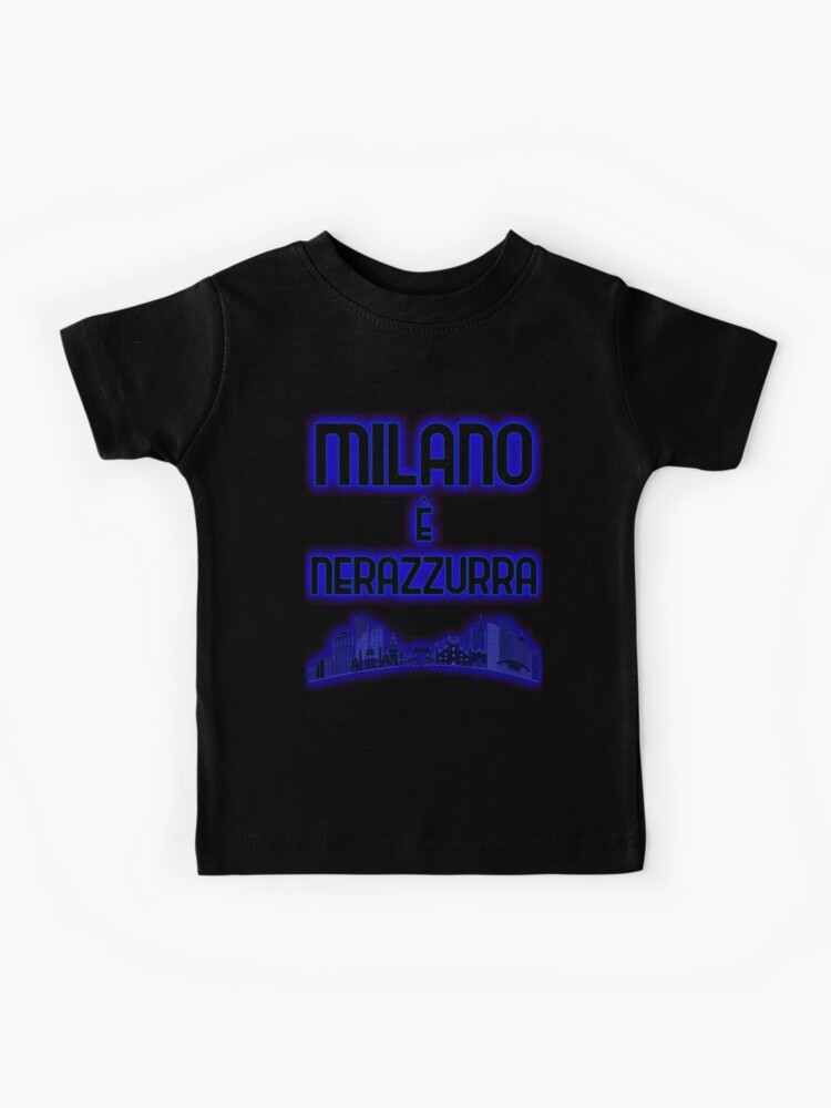 Milano E Nerazzurra Citta Nero Azzurra Kids T Shirt By Ideasfinder Redbubble