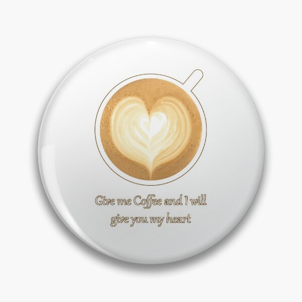 Item preview, Give me coffee and I'll give you my heart designed and sold by Isab3l93.