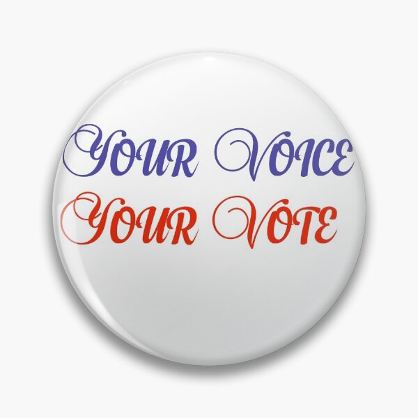 Item preview, YOUR VOICE YOUR VOTE designed and sold by art lines.