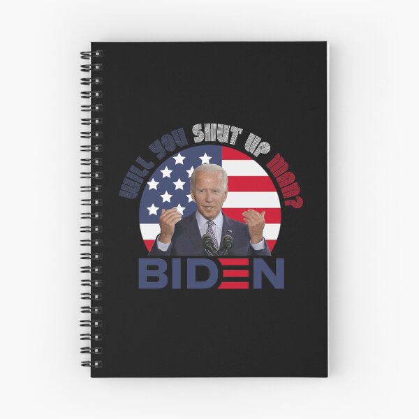 Item preview, Joe Biden Funny Quote designed and sold by DannyAndCo.