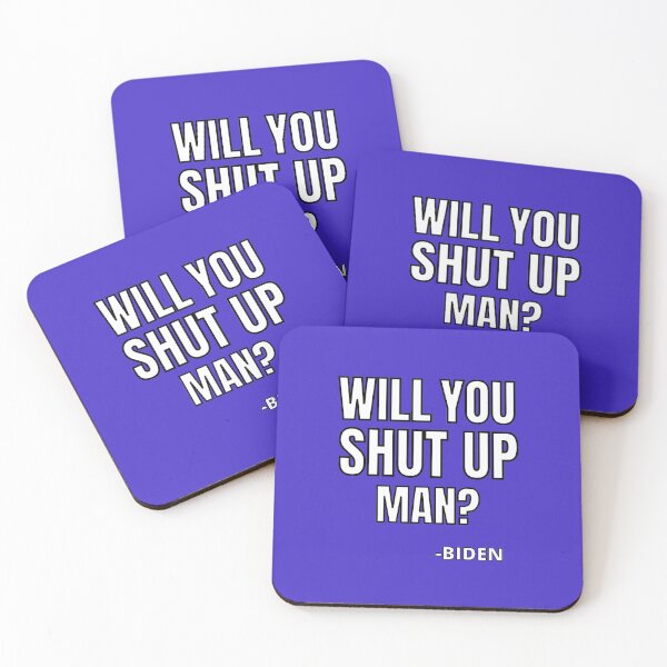 Item preview, WILL YOU SHUT UP MAN Funny Joe Biden Quote From Presidential Debates designed and sold by chris-ellis-art.