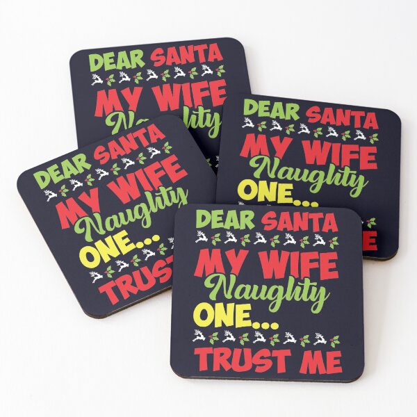 Item preview, Dear Santa My wife naughty one trust me designed and sold by mmos.