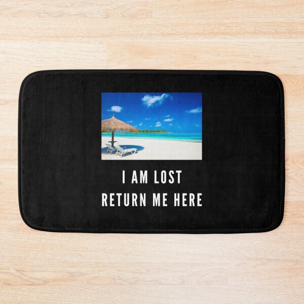 Item preview, I am lost, return me here designed and sold by VioletStudio.