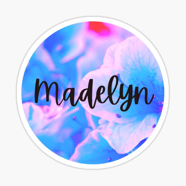 Name Madelyn Stickers Redbubble
