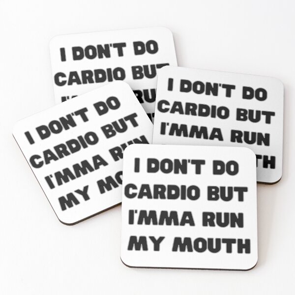 Item preview, I dont do cardio but imma run my mouth todrick hall yas designed and sold by Danielle Slade.