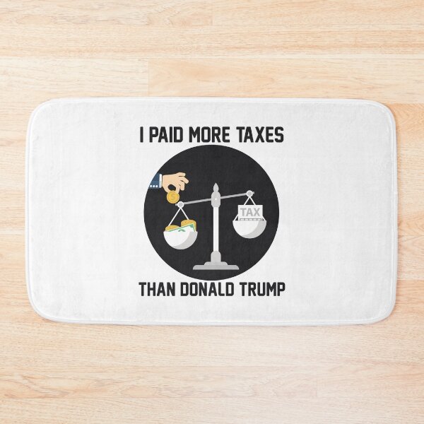 Item preview, I Paid more Taxes Than Donald Trump designed and sold by letsgoh.