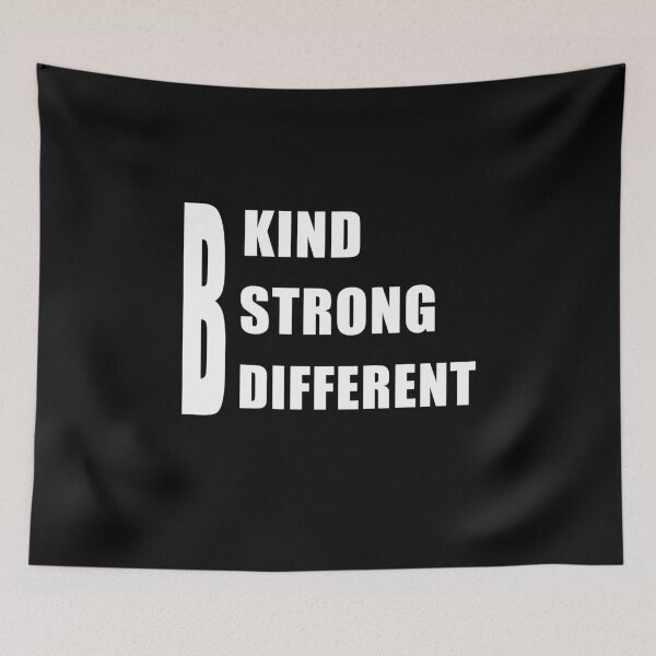 Item preview, Be Kind Be Strong Be Different designed and sold by REApparelCo.