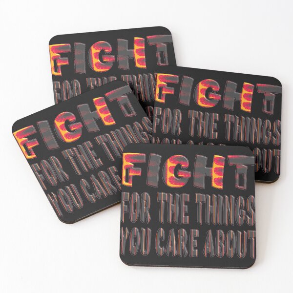 Item preview,  Fight For The Things You Care About designed and sold by Ralek.