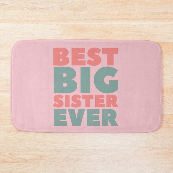 Item preview, Best Big Sister Ever  designed and sold by hectorgool.