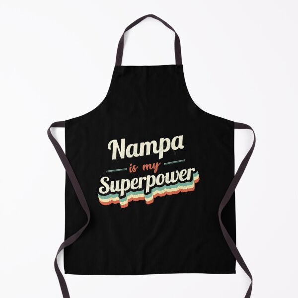 Item preview, Nampa is my Superpower designed and sold by Custom365.