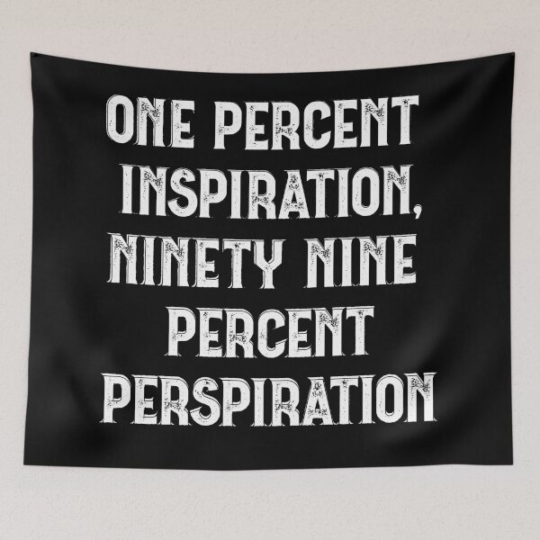 Item preview, Genius is one percent inspiration and ninety-nine percent perspiration designed and sold by lovesuperkarma.