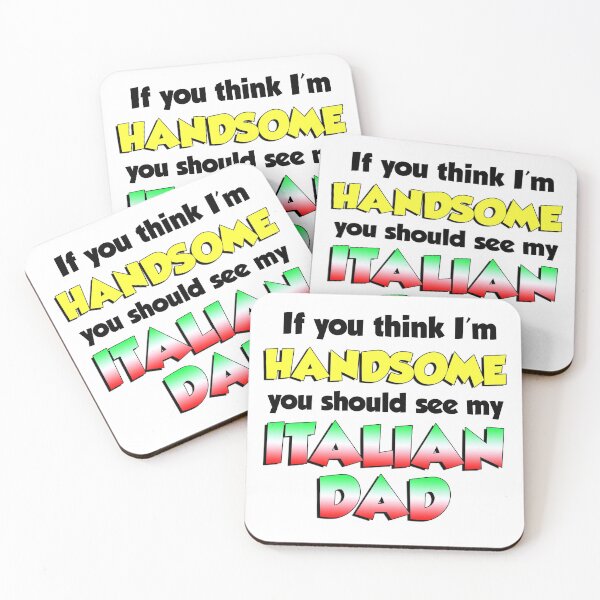 Item preview, Think I'm Handsome Italian Dad designed and sold by jaycartoonist.