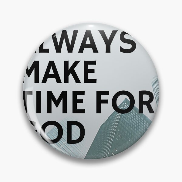 Item preview, Make time for God designed and sold by ThePilgrim461.