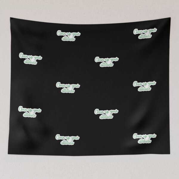 Item preview, Clean up your attitude designed and sold by Jennaviveart.