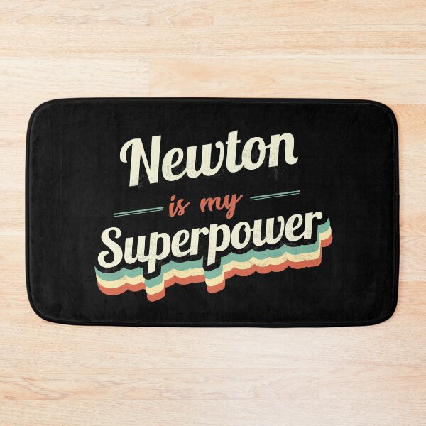 Item preview, Newton is my Superpower  designed and sold by Custom365.