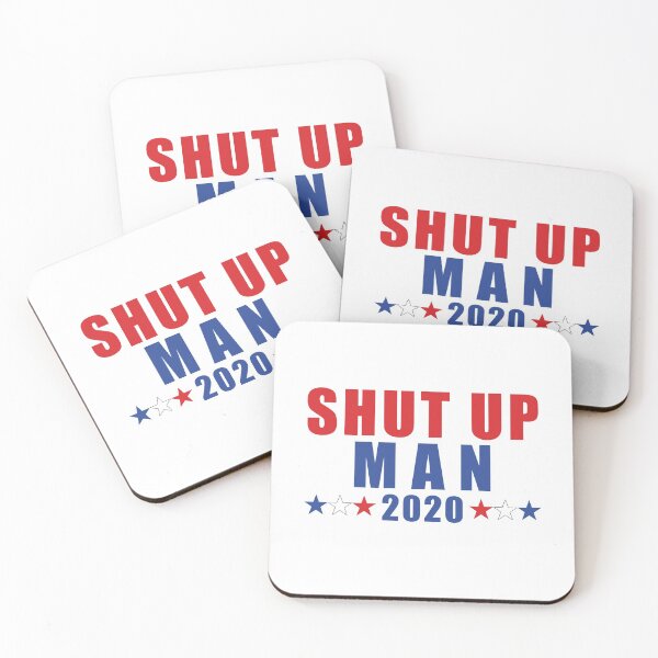 Item preview, Shut up man 2020 designed and sold by kader85.