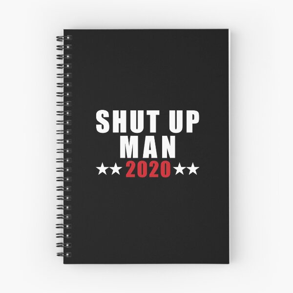 Item preview, Shut up man 2020 designed and sold by kader85.
