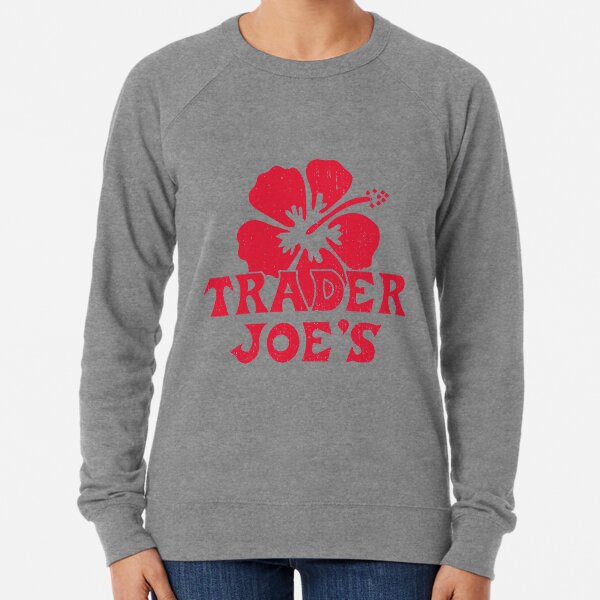 Trader Joe's T-shirt Sticker Lightweight Sweatshirt