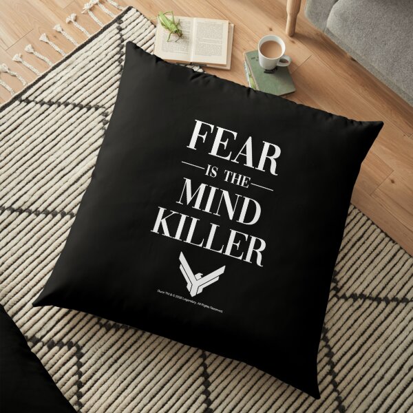 Fear is the Mind Killer Dune 2020 Quote Floor Pillow
