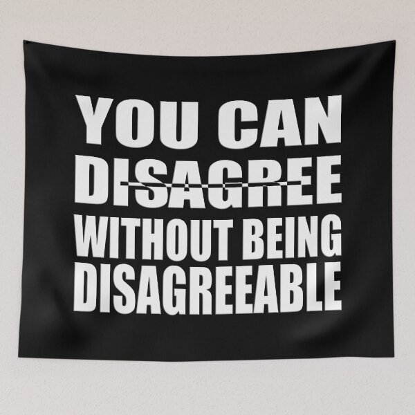 Item preview,  You can disagree without being disagreeable designed and sold by Ralek.
