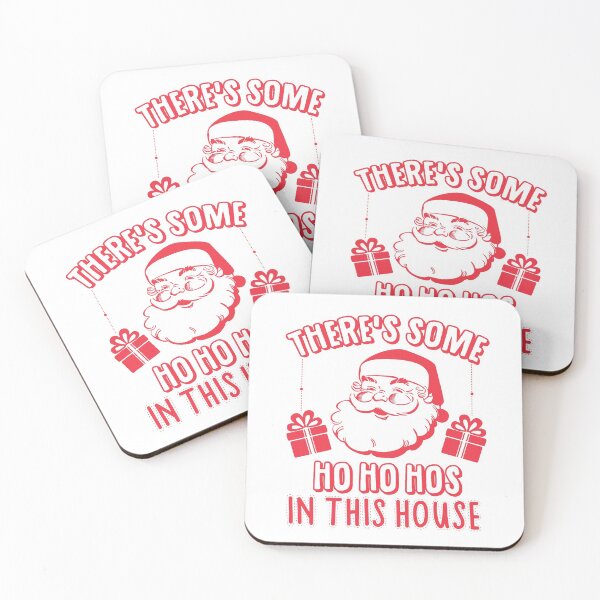 Item preview, There's Some Ho Ho Hos In This House designed and sold by kjanedesigns.