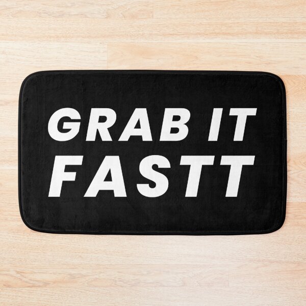 Item preview, Grab it Fastt designed and sold by ezralfredo.