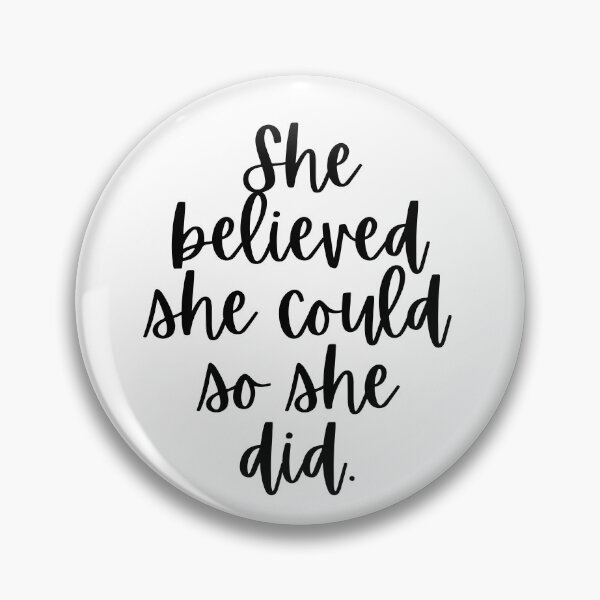 Item preview, She Believed She Could So She Did designed and sold by m95sim.