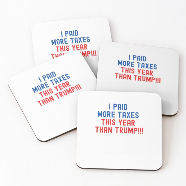 Item preview, I paid more taxes than trump!!! designed and sold by AnujShah7.