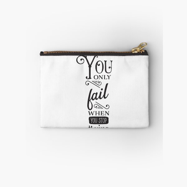 Item preview, You only fail when you stop trying designed and sold by TomDarche.