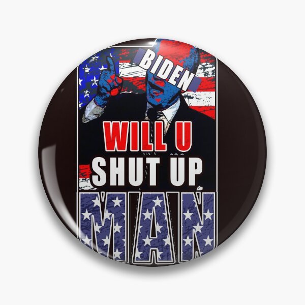 Item preview, Will U Shut Up designed and sold by CodyNorris.