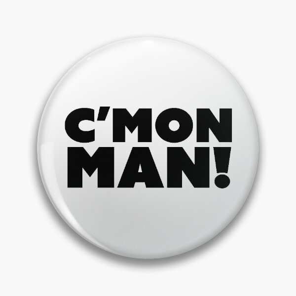 Item preview, C'Mon Man! designed and sold by mcdrewn.