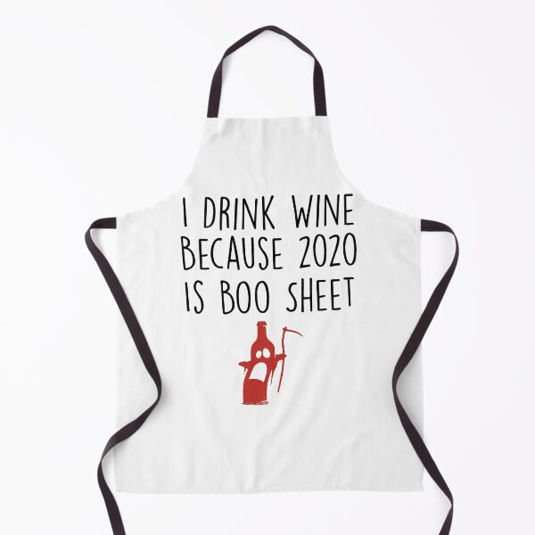 Item preview, I Drink Wine Because 2020 Is Boo Sheet ,Ghost Boo Halloween designed and sold by Noussairox.