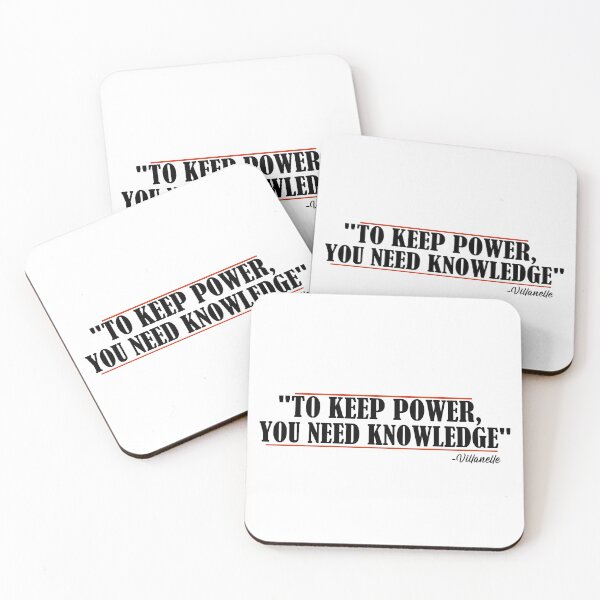 Item preview, "To keep power, you need knowledge" Villanelle designed and sold by SHAMTEES.