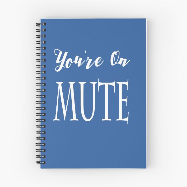 Item preview, You're On Mute designed and sold by MattsDesignShop.